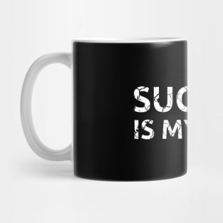 Success is my duty distressed Mug